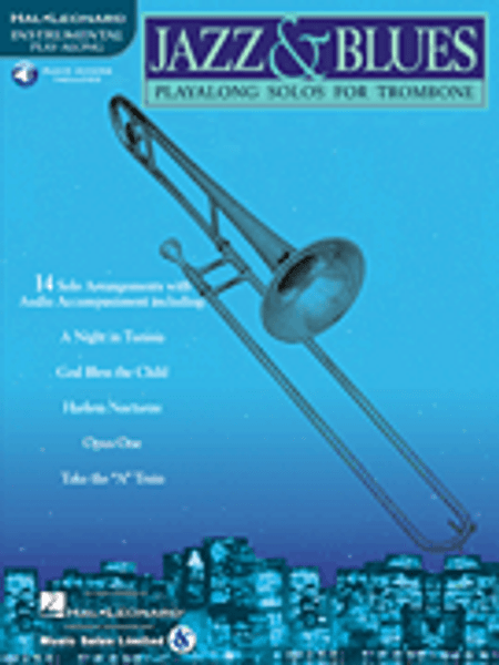Hal Leonard Instrumental Play-Along - Jazz & Blues Playalong Solos for Trombone (with Audio Access)