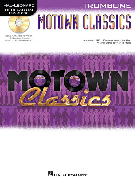 Hal Leonard Instrumental Play-Along for Trombone - Motown Classics (Book/CD Set)