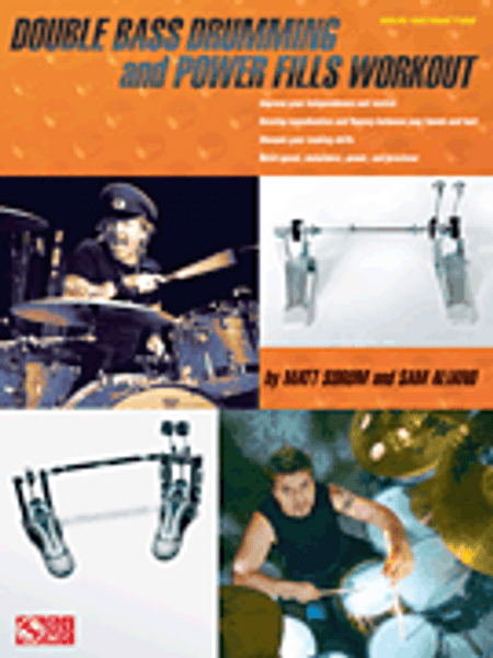 Double Bass Drumming and Power Fills Workout by Matt Sorum & Sam Aliano