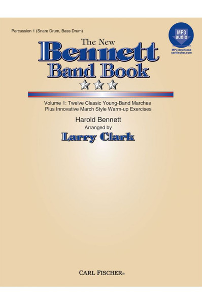 The New Bennett Band Book Volume 1 for Percussion 1 (Snare Drum, Bass Drum)