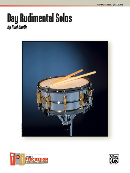 Day Rudimental Solos for Snare Drum, Grade Level 3 (Medium) by Paul Smith