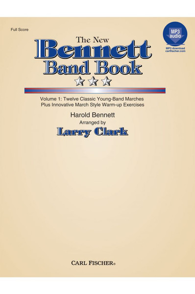The New Bennett Band Book Volume 1 - Full Score