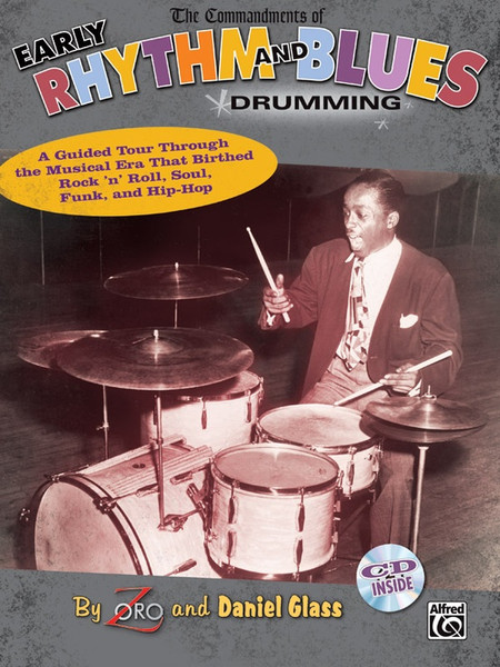 The Commandments of Early Rhythm and Blues Drumming by Zoro & Daniel Glass (Book/CD Set)