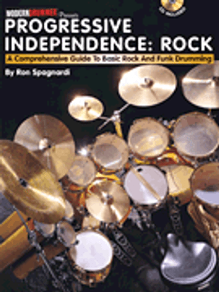 Progressive Independence: Rock for Drumset by Ron Spagnardi (Book/CD Set)