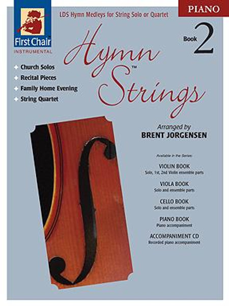 Hymn Strings, Book 2 by Brent Jorgensen; Piano Accompaniment