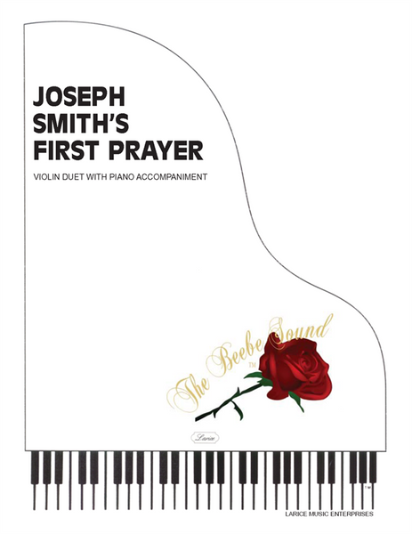 Joseph Smith's First Prayer - Violin Duet with Piano Accompaniment
