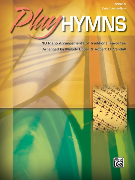 Play Hymns, Book 3 for Early Intermediate Easy Piano