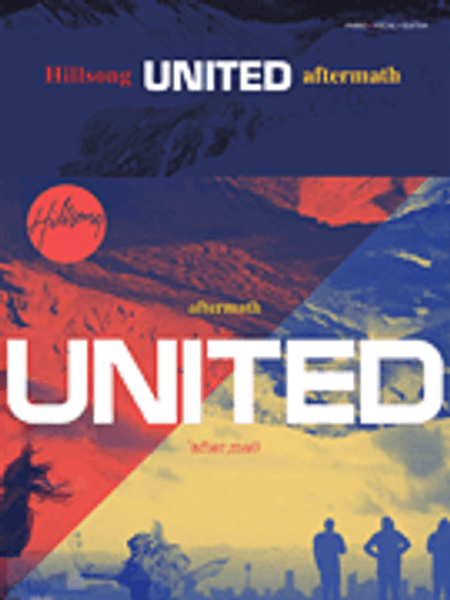 Hillsong: United Aftermath for Piano / Vocal / Guitar