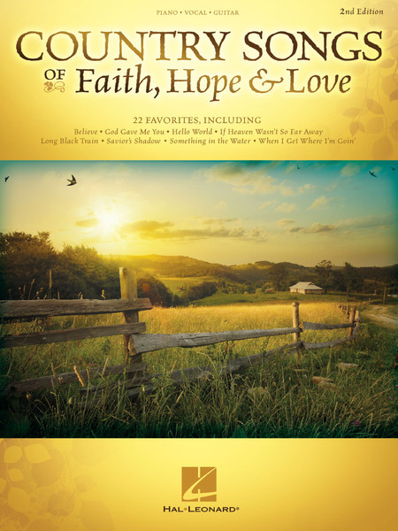 Country Songs of Faith, Hope & Love (2nd Edition) for Piano / Vocal / Guitar