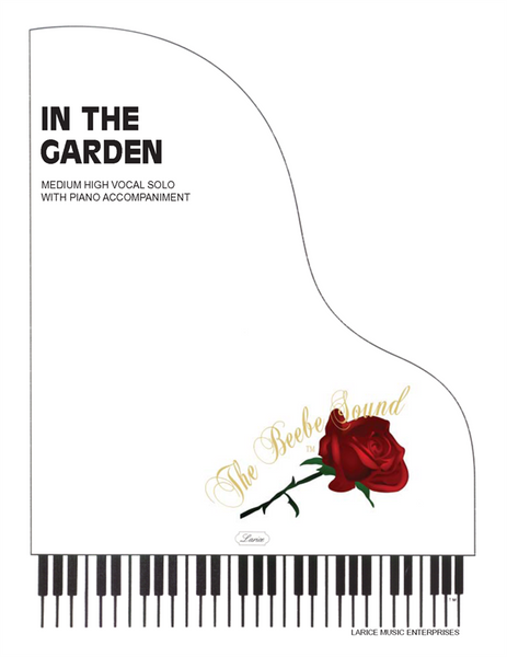 In the Garden Single Sheet for Medium High Vocal Solo