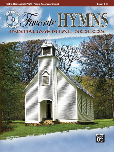 Alfred's Instrumental Play-Along - Favorite Hymns Instrumental Solos Level 2-3 (Book/Online Access Included) for Cello