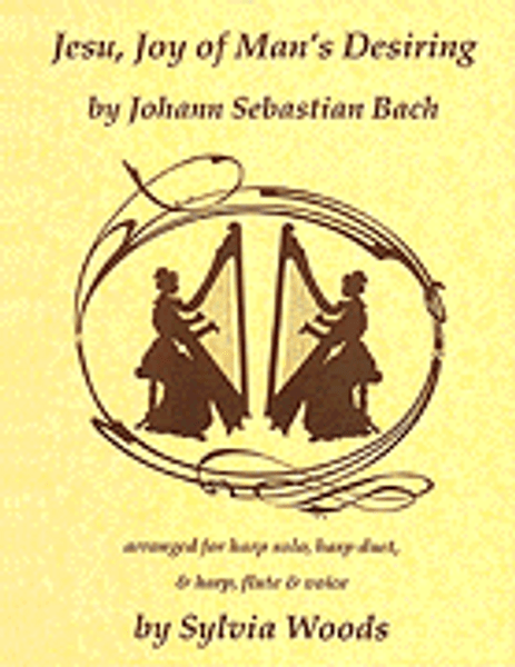 Jesu, Joy of Man's Desiring for Harp Solo / Harp Duet / Harp, Flute & Voice