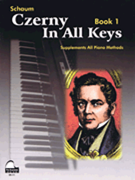 Czerny in All Keys for Piano or Organ Book 1 (Schaum)