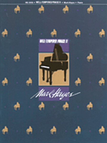 Well-Tempered Praise II - Piano Solos by Mark Hayes