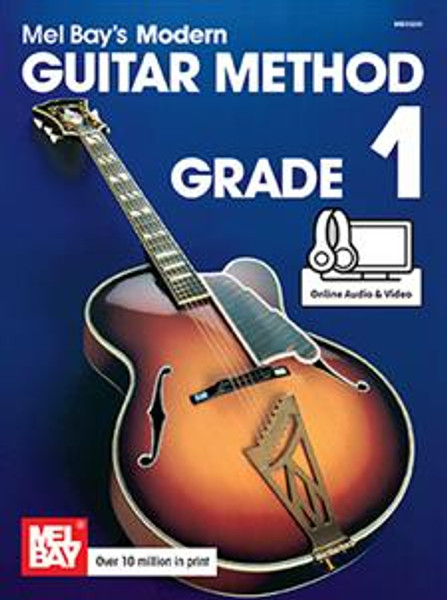 Mel Bay's Modern Guitar Method, Grade 1 (with Online Audio & Video)