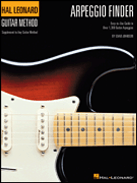 Hal Leonard Guitar Method - Arpeggio Finder by Chad Johnson