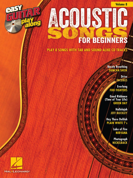 Acoustic Songs for Beginners -- Easy Guitar Play-Along Volume 8 (Book/CD Set)