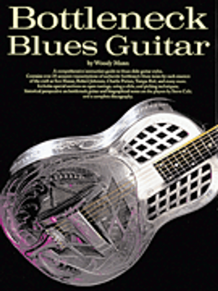 Bottleneck Blues Guitar by Woody Mann