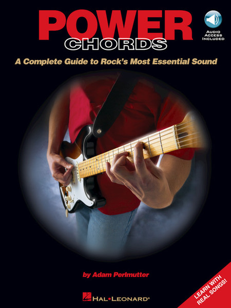Power Chords: A Complete Guide to Rock's Most Essential Sound (with Audio Access) by Adam Perlmutter