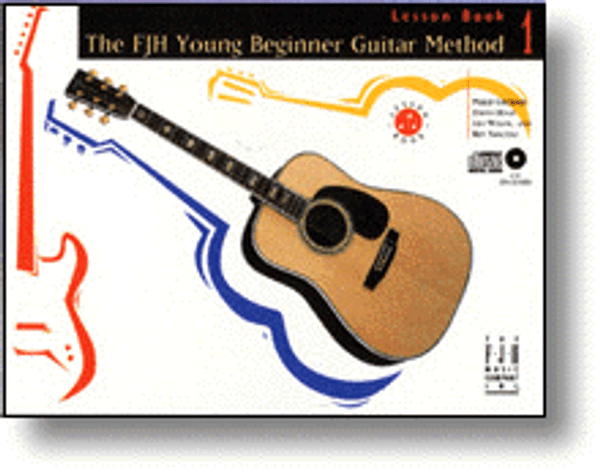 The FJH Young Beginner Guitar Method, Lesson Book 1