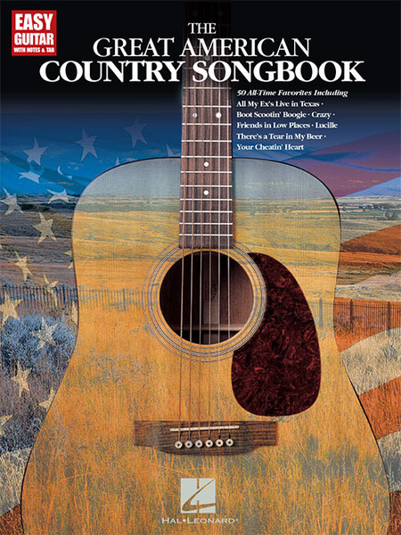 The Great American Country Songbook for Easy Guitar with Notes & Tab