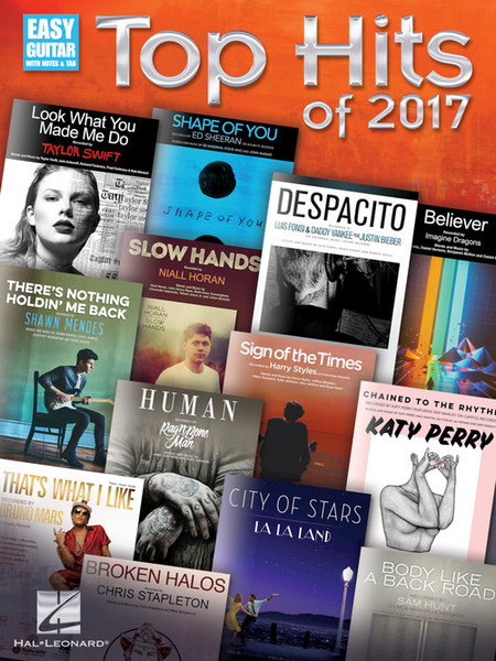 Top Hits of 2017 for Easy Guitar with Notes & Tab