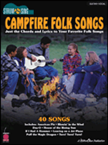 Strum & Sing: Campfire Folk Songs for Guitar / Vocal