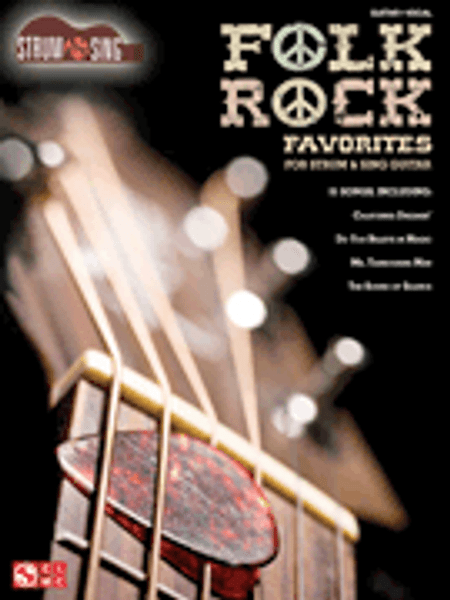 Strum & Sing: Folk Rock Favorites for Strum & Sing Guitar