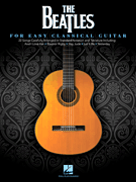 The Beatles for Easy Classical Guitar