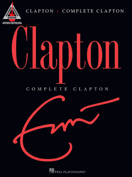 Eric Clapton: Complete Clapton (Guitar Recorded Version)