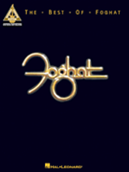 The Best of Foghat (Guitar Recorded Version)