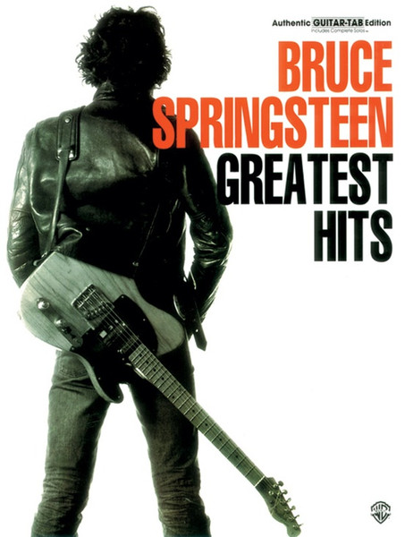 Bruce Springsteen Greatest Hits in Authentic Guitar Tab Edition