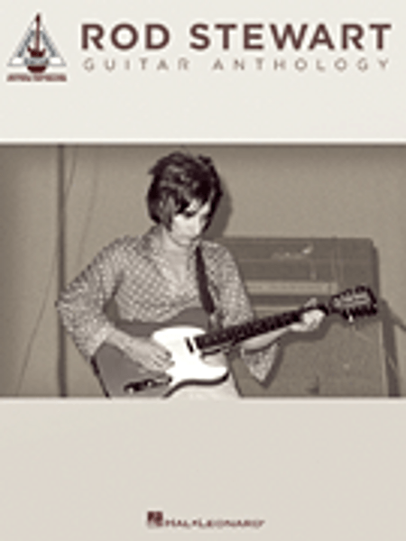 Rod Stewart Guitar Anthology (Guitar Recorded Version)