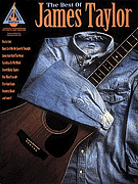 The Best of James Taylor (Guitar Recorded Version)