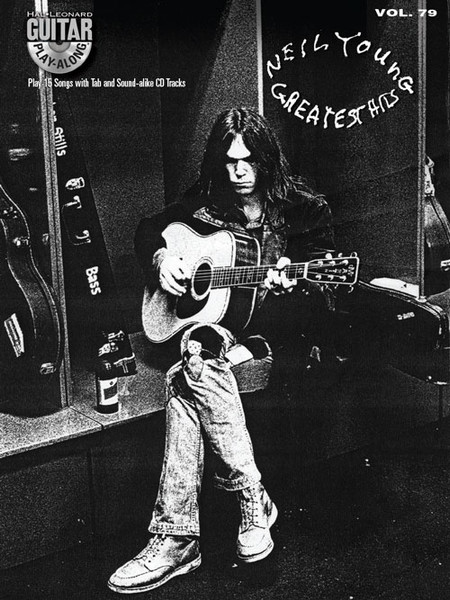 Neil Young Greatest Hits -- Hal Leonard Guitar Play-Along Volume 79 (Book/CD Set)