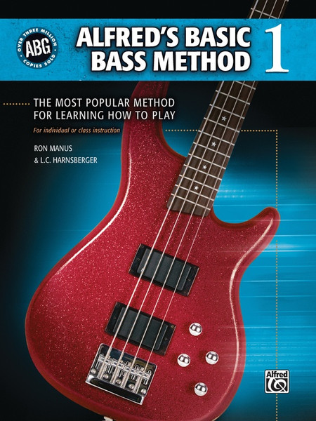 Alfred's Basic Bass Method, Book 1 by Ron Manus & L.C. Harnsberger