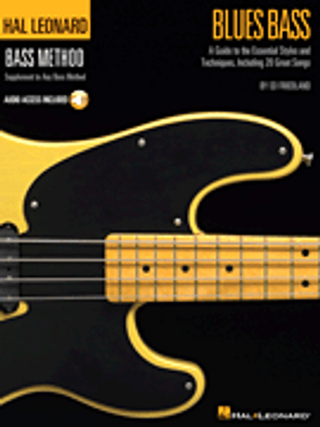 Hal Leonard Bass Method - Blues Bass (with Audio Access) by Ed Friedland