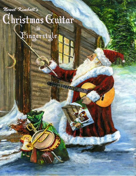 Newel Kimball's Christmas Guitar in Fingerstyle