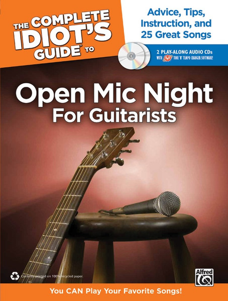The Complete Idiot's Guide to Open Mic Night for Guitarists (Book/CD Set)