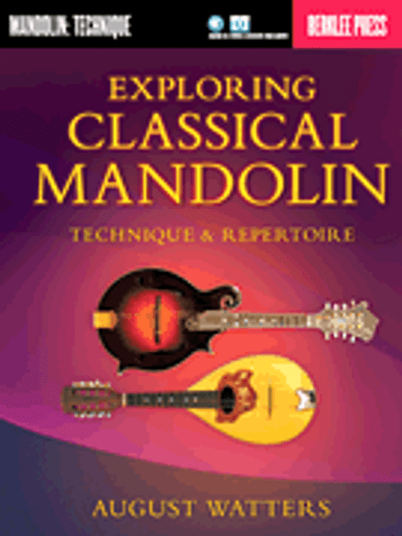 Exploring Classical Mandolin - Berklee Press (with Audio & Video Access) by August Watters