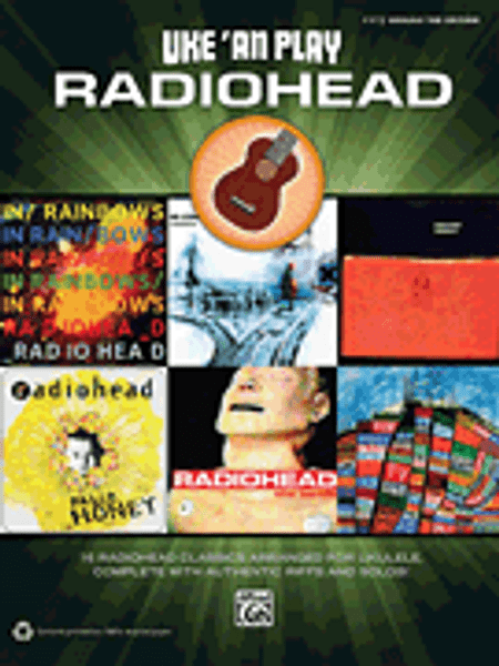 Uke'an Play Radiohead in Easy Ukulele Tab Edition