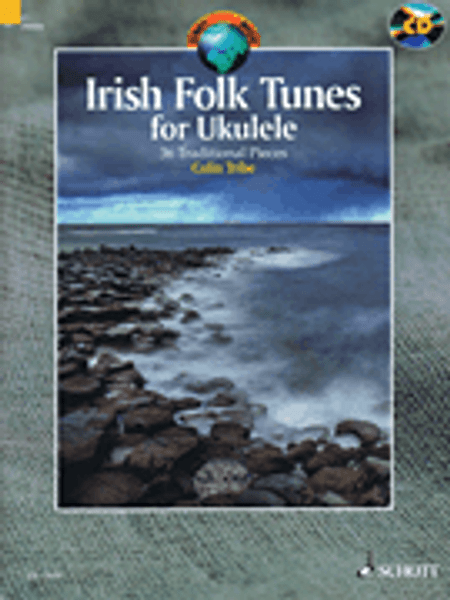 Irish Folk Tunes for Ukulele (Book/CD Set) by Colin Tribe