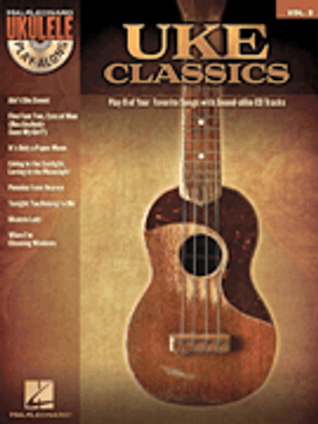 Uke Classics -- Hal Leonard Ukulele Play-Along Volume 2 (Book/CD Set)