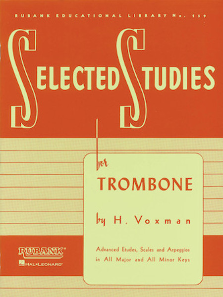 Selected Studies for Trombone (Rubank Educational Library No. 159) by H. Voxman