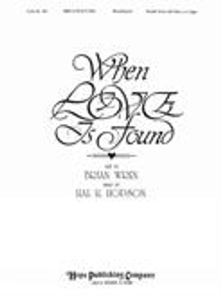 When Love is Found - Medium Voice/Piano