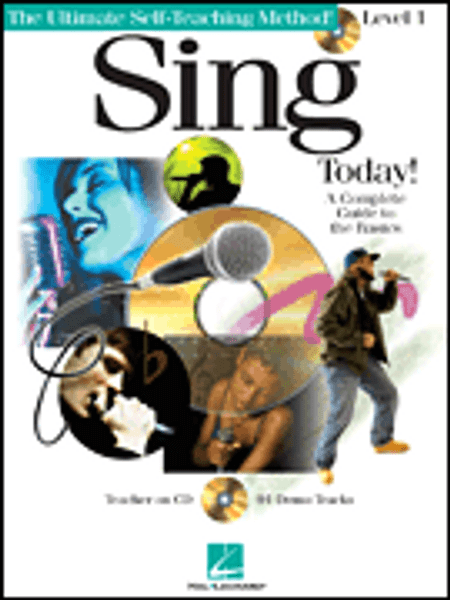 Sing Today! (The Ultimate Self-Teaching Method!) Level 1