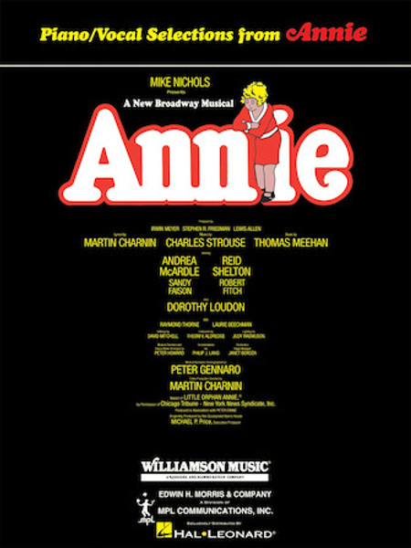 Annie - Broadway Selections - Piano/Vocal