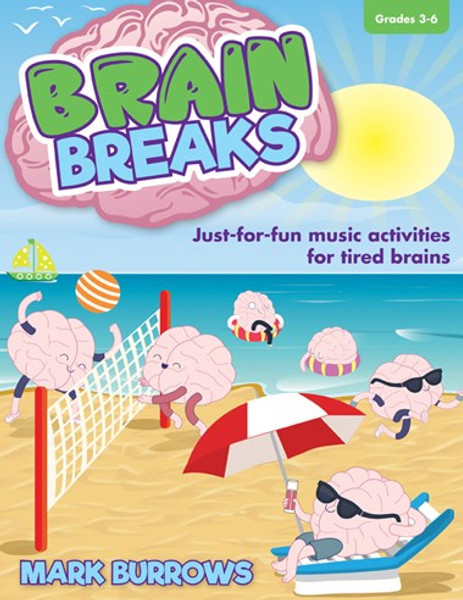 Brain Breaks - Music Activity Book