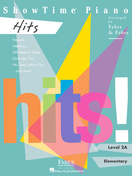 Faber - Showtime Piano: Hits - Level 2A