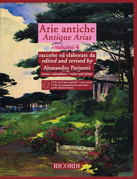 ARIE ANTICHE – VOLUME 4 With 2 CDs of accompaniments and native speaker diction lessons
